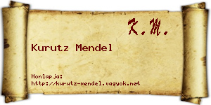 Kurutz Mendel névjegykártya